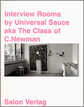 Interview Rooms by Universal Sauce